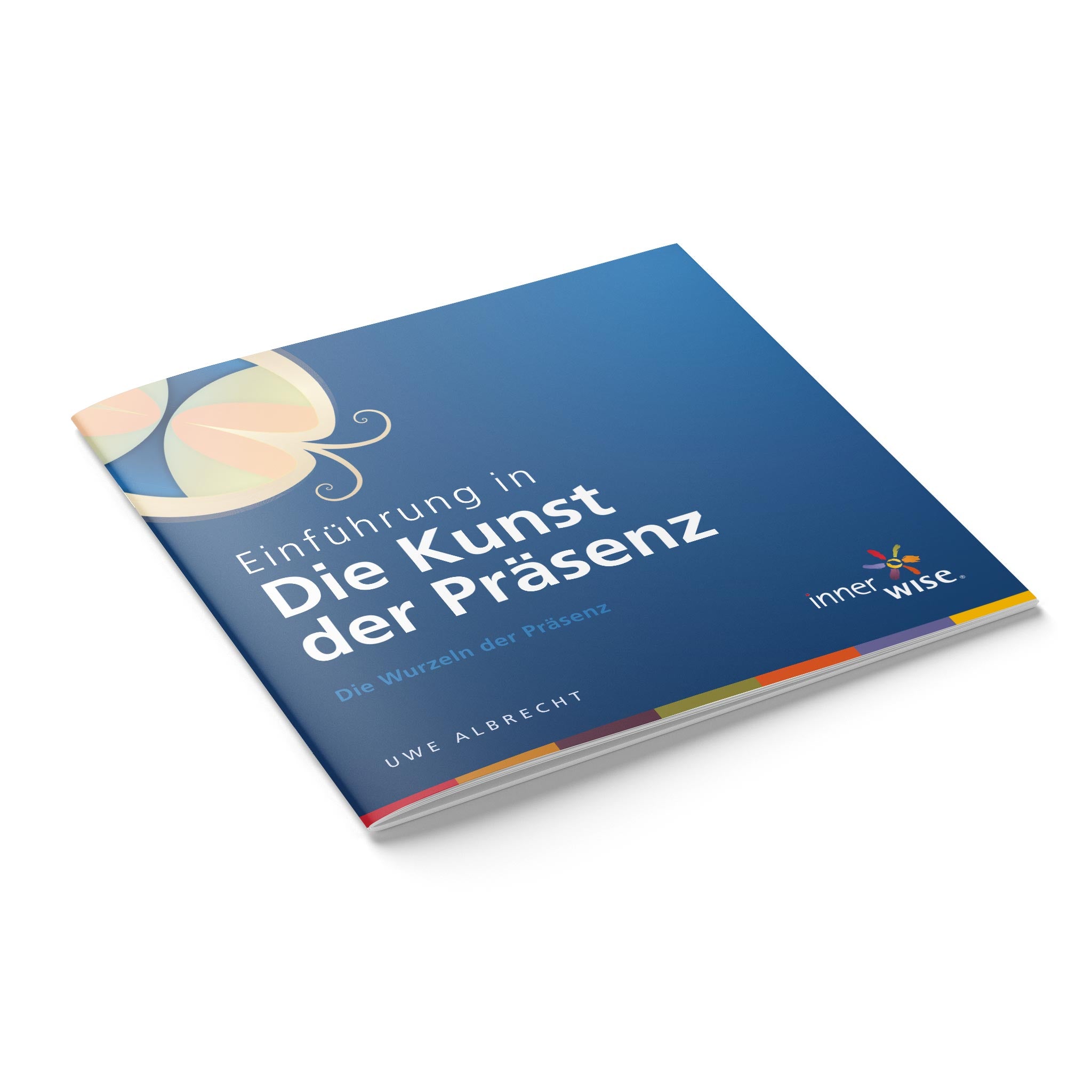 Kunst der Präsenz (Arbeitsbuch)