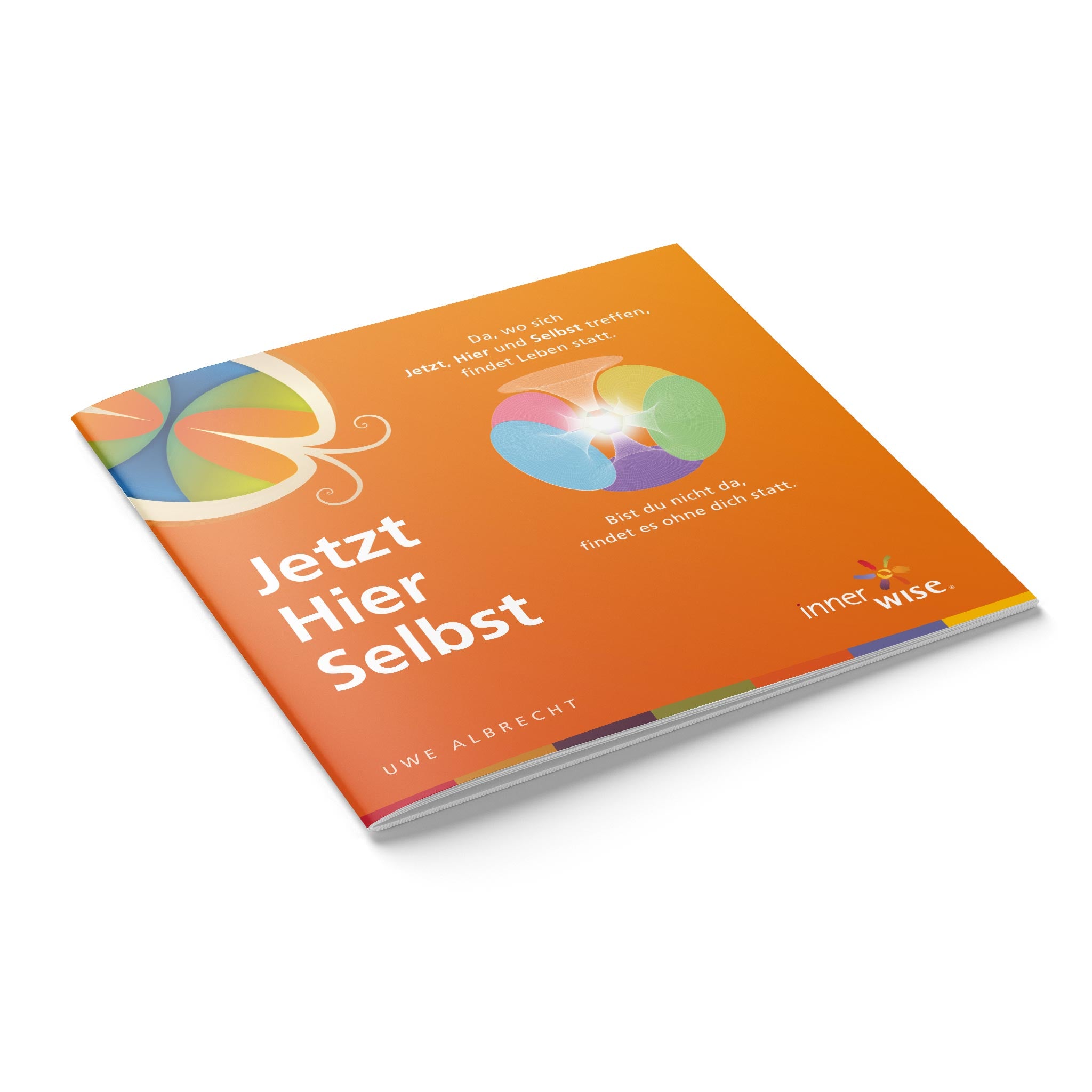 Jetzt Hier Selbst (Arbeitsbuch)