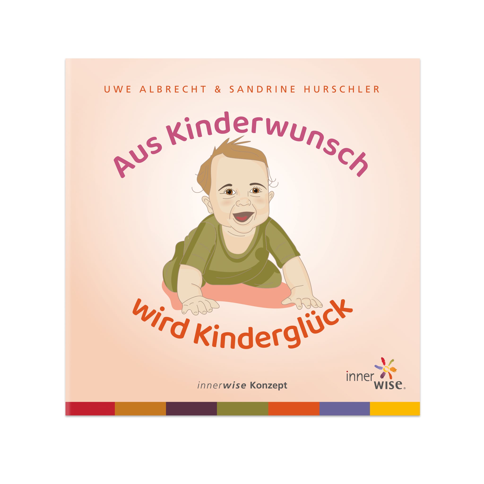 Aus Kinderwunsch wird Kinderglück (Faltblatt)