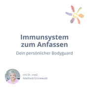 Immunsystem zum Anfassen