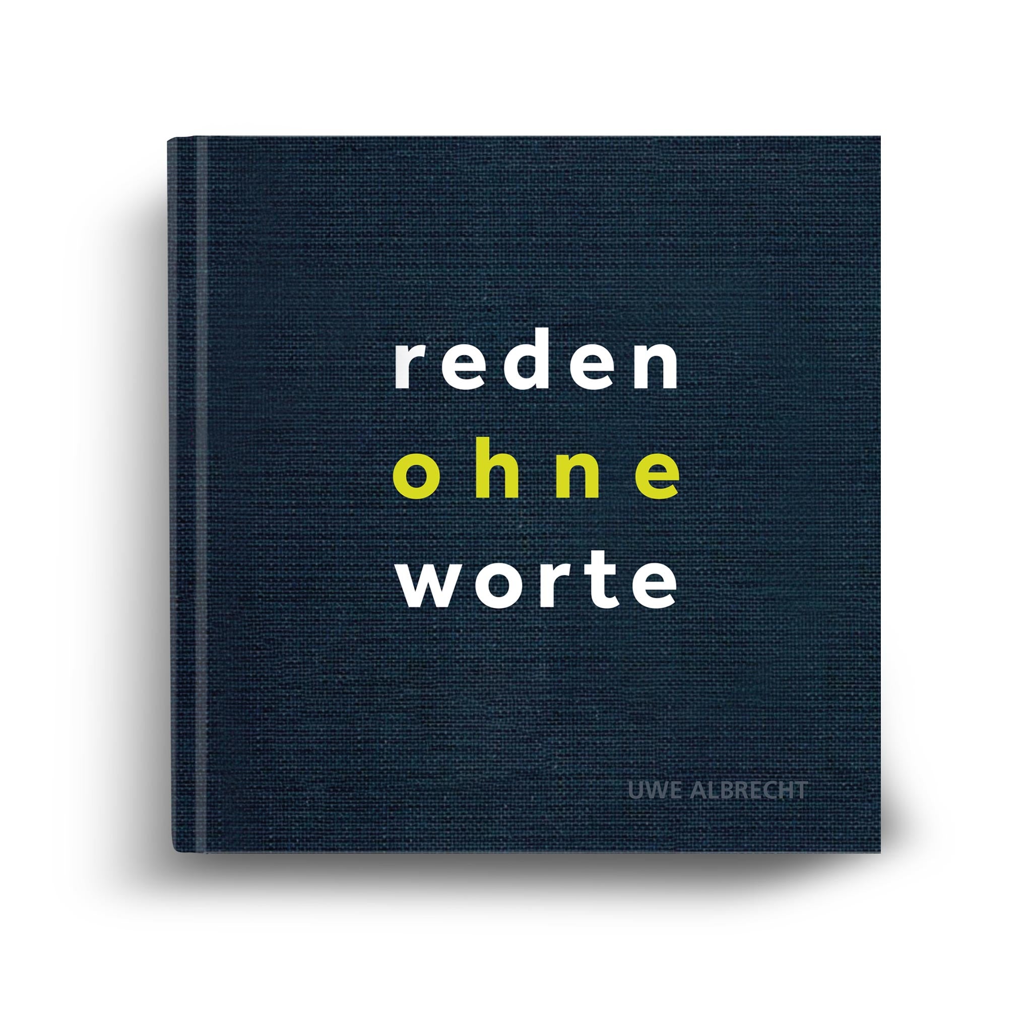 Reden ohne Worte