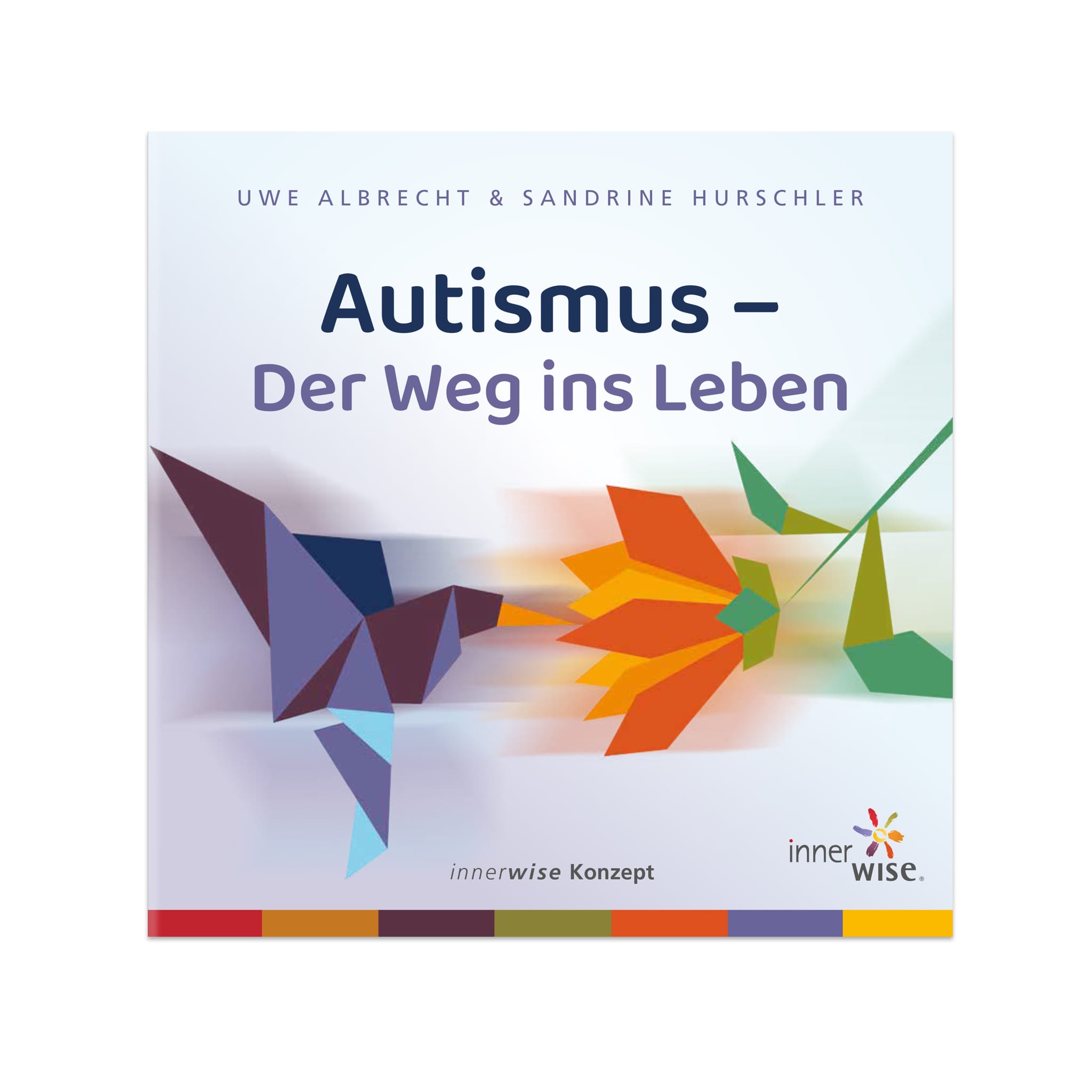 Autismus - Der Weg ins Leben (Faltblatt)