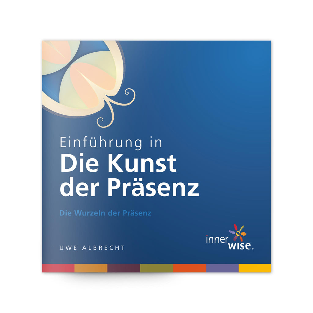 Kunst der Präsenz (Arbeitsbuch)