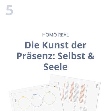 Die Kunst der Präsenz - Selbst & Seele