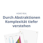 Durch Abstraktionen Komplexität tiefer verstehen