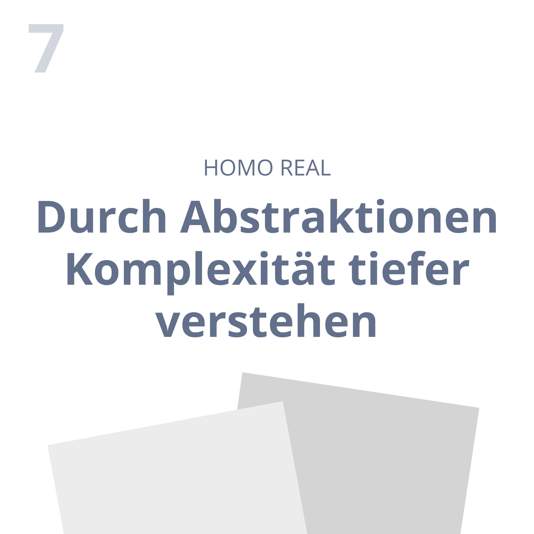 Durch Abstraktionen Komplexität tiefer verstehen