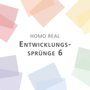 Entwicklungssprünge - Paket 6 (Homo real)