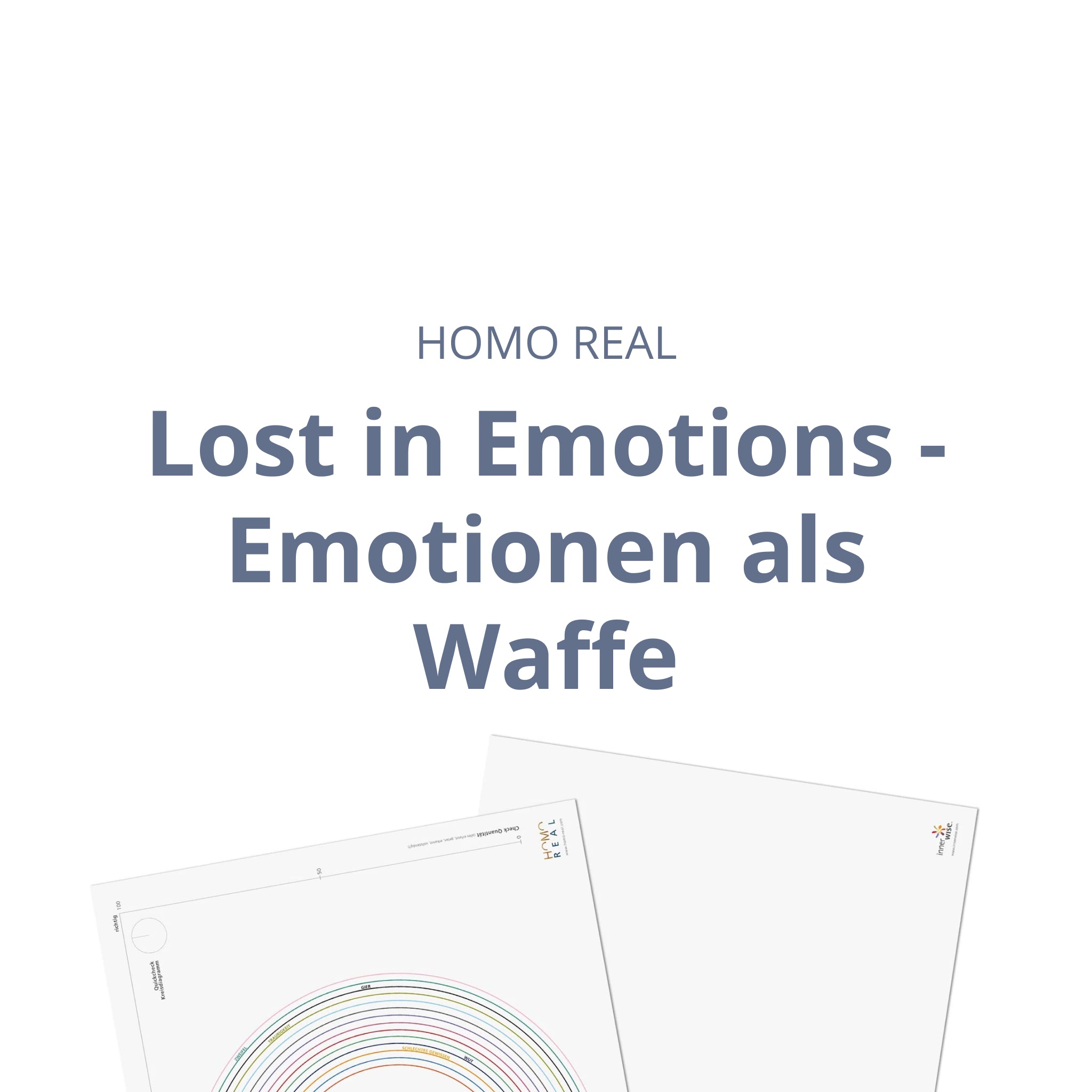 Lost in Emotions - Emotionen als Waffe