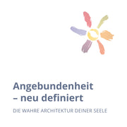 Angebundenheit – neu definiert (Webinar)