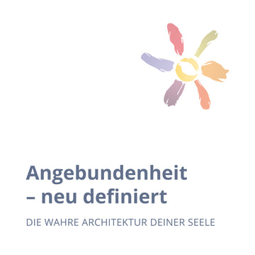 Angebundenheit – neu definiert (Webinar)