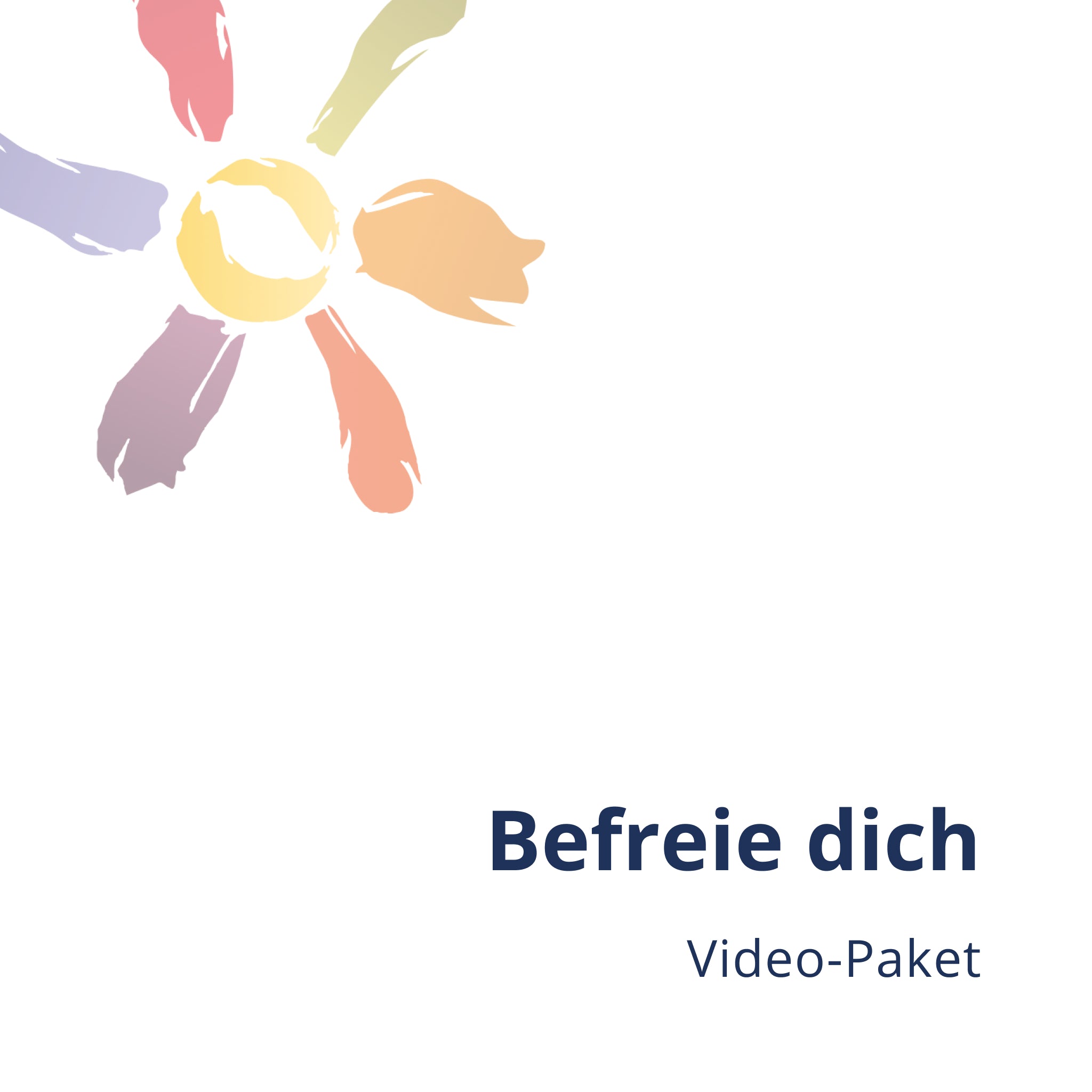 Video-Paket "Befreie dich"
