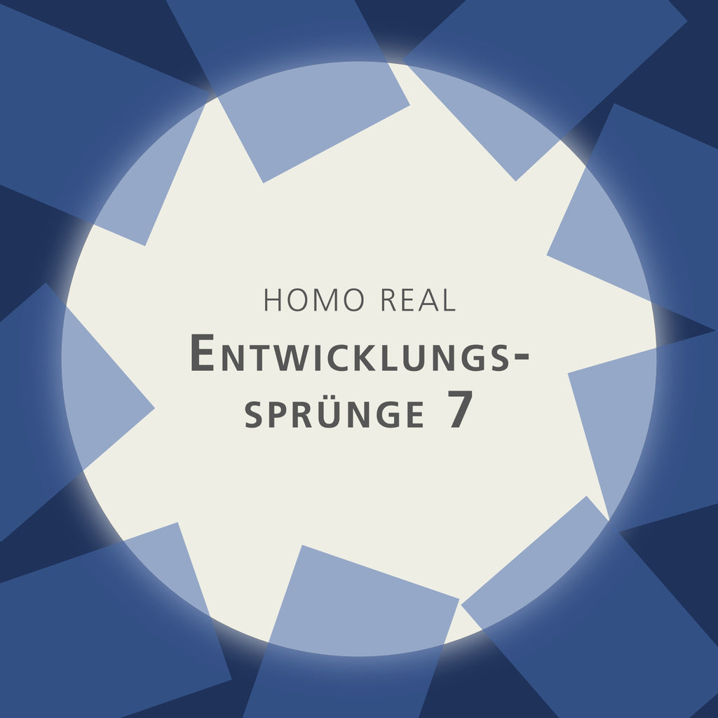 Entwicklungssprünge - Paket 7 (Homo real)
