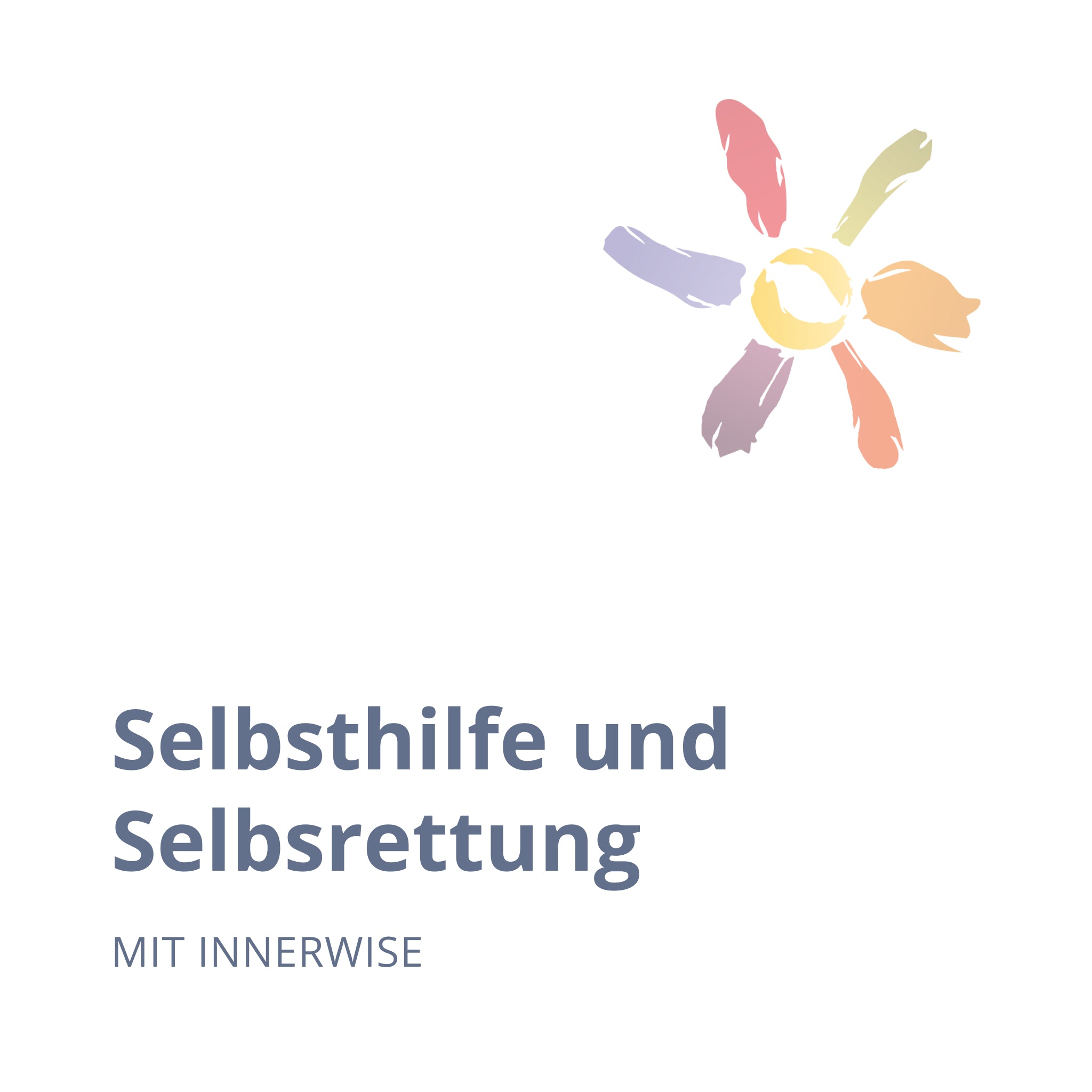 Selbsthilfe und Selbstrettung (Webinar)