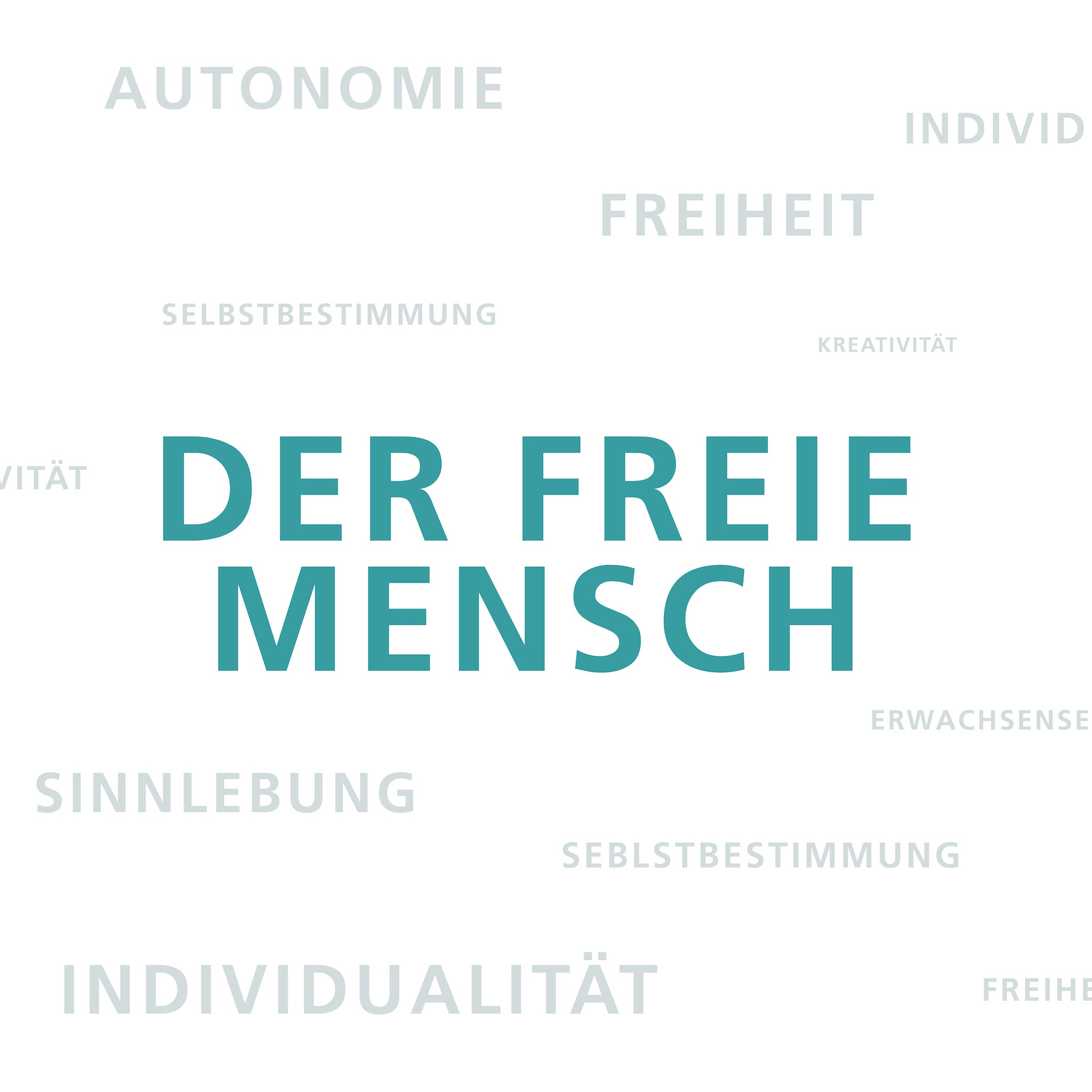 Der freie Mensch